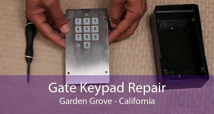 Gate Keypad Repair Garden Grove - California