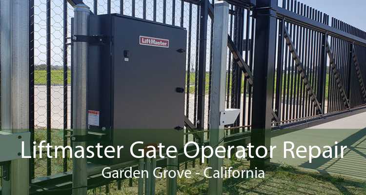 Liftmaster Gate Operator Repair Garden Grove - California