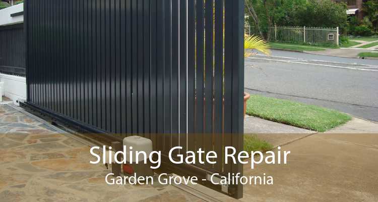 Sliding Gate Repair Garden Grove - California